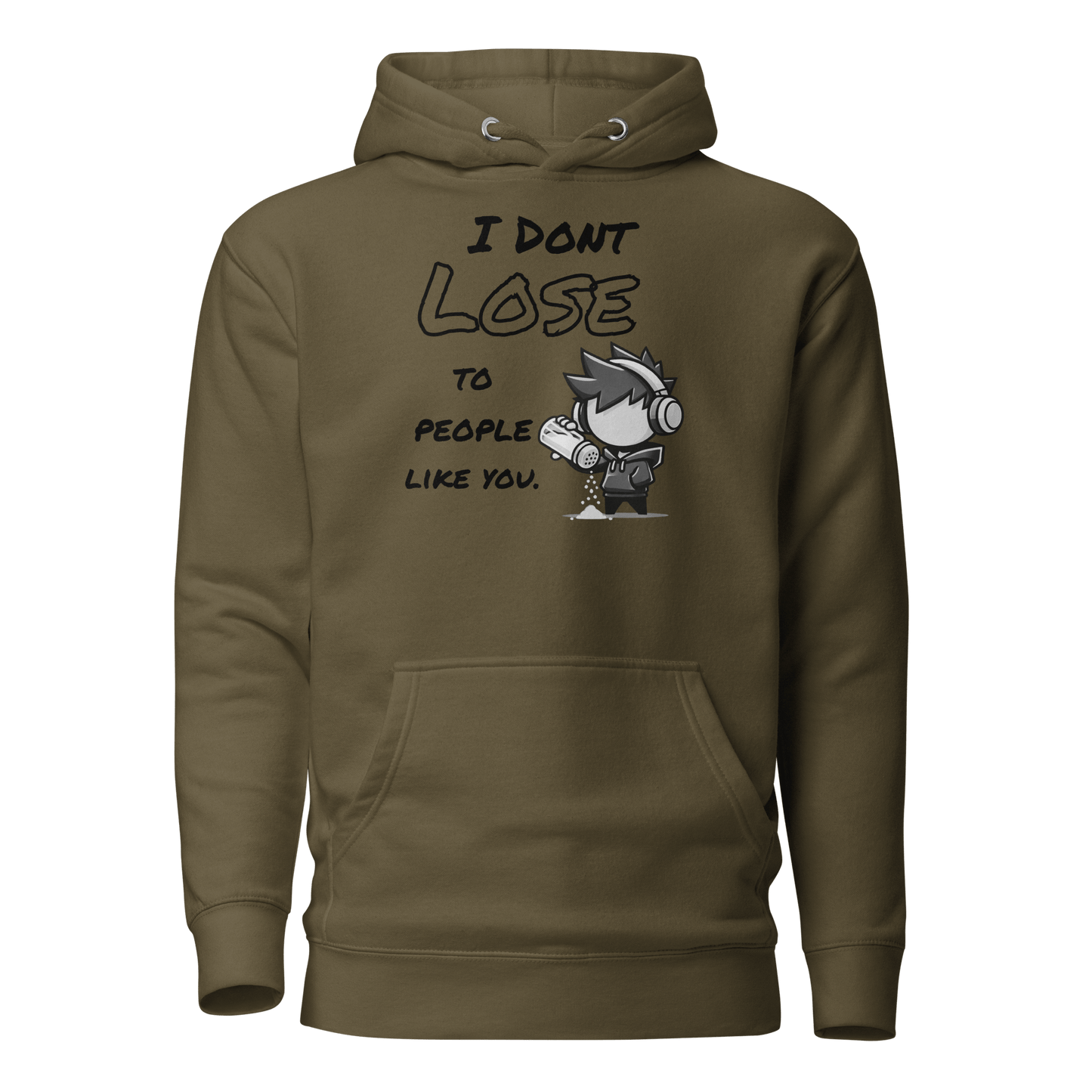 I Don’t Lose to People Like You - Hoodie - Mulli USA Custom