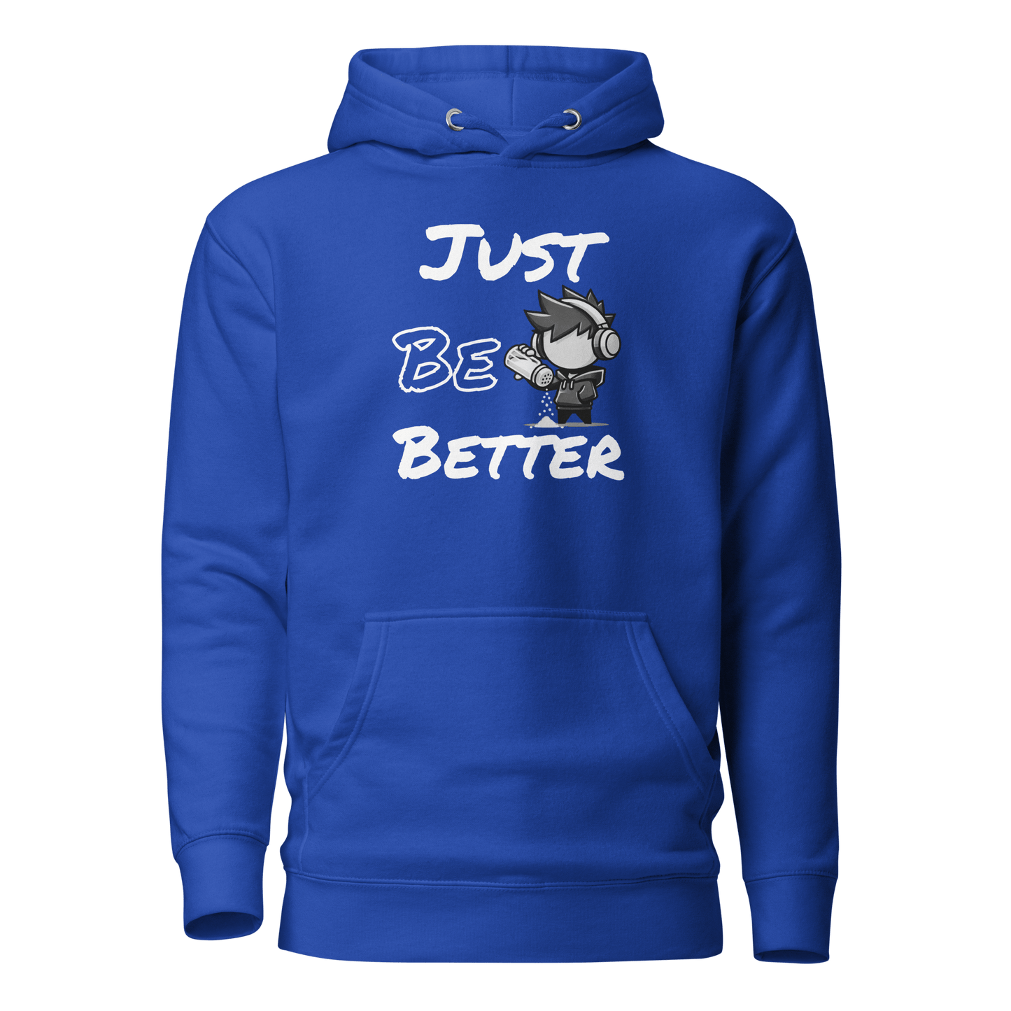 Just Be Better - Hoodie - Mulli USA Custom