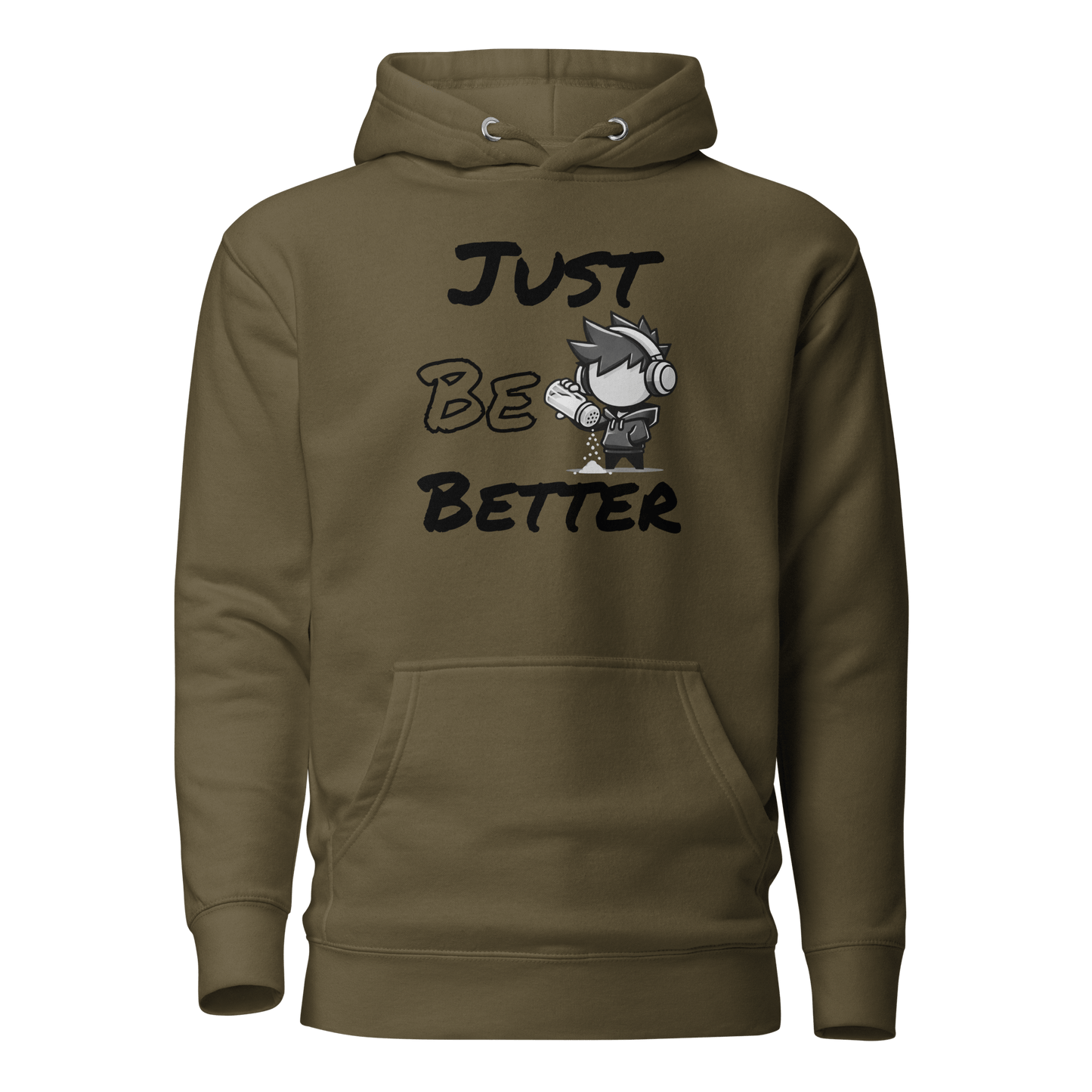 Just Be Better - Hoodie - Mulli USA Custom