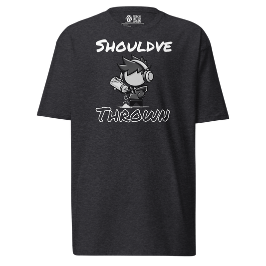 Should Have Thrown - T-Shirt - Mulli USA Custom