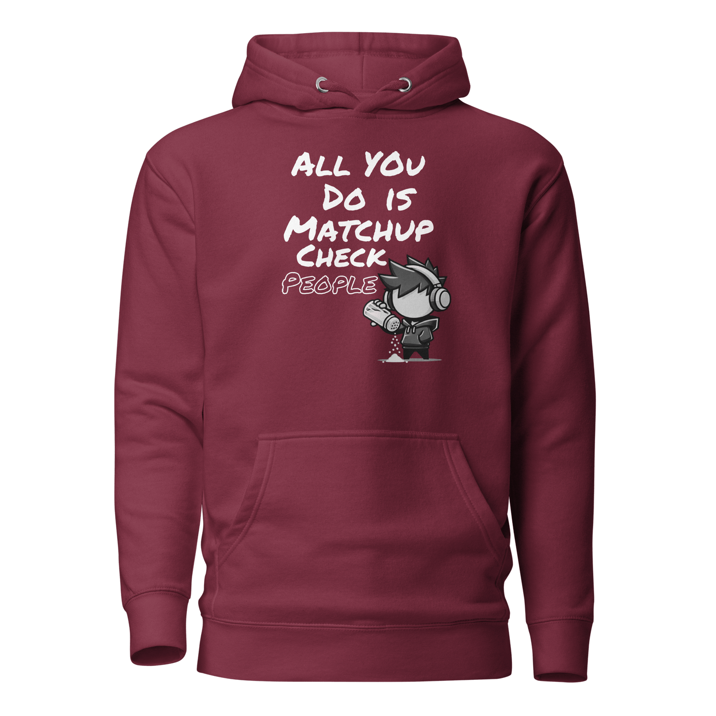 All You Do Is Matchup Check People - Hoodie - Mulli USA Custom
