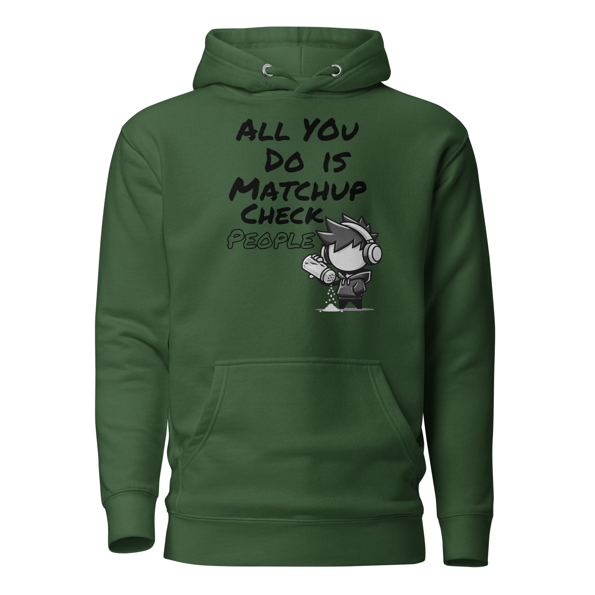 All You Do Is Matchup Check People - Hoodie - Mulli USA Custom