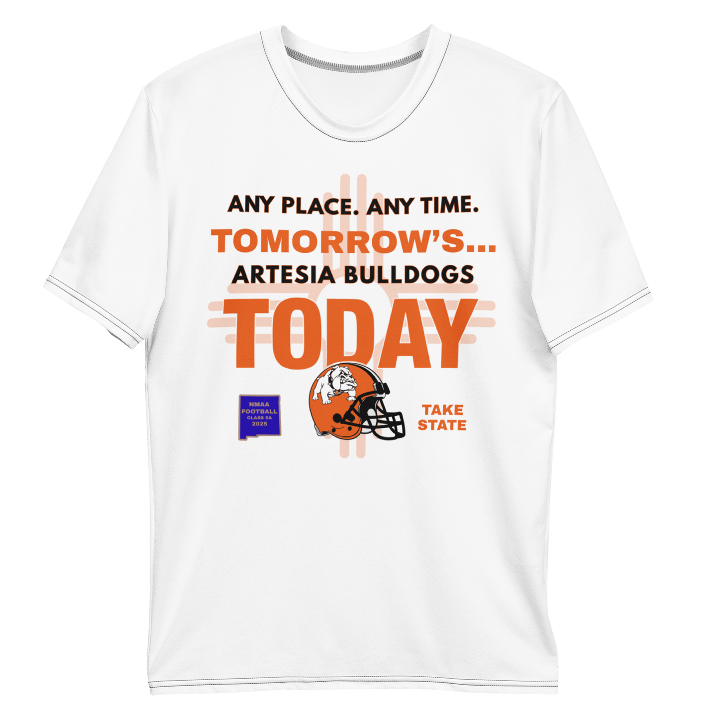 Artesia Bulldogs - Take State 2025 Edition - Sublimation T-Shirt - Mulli USA Custom