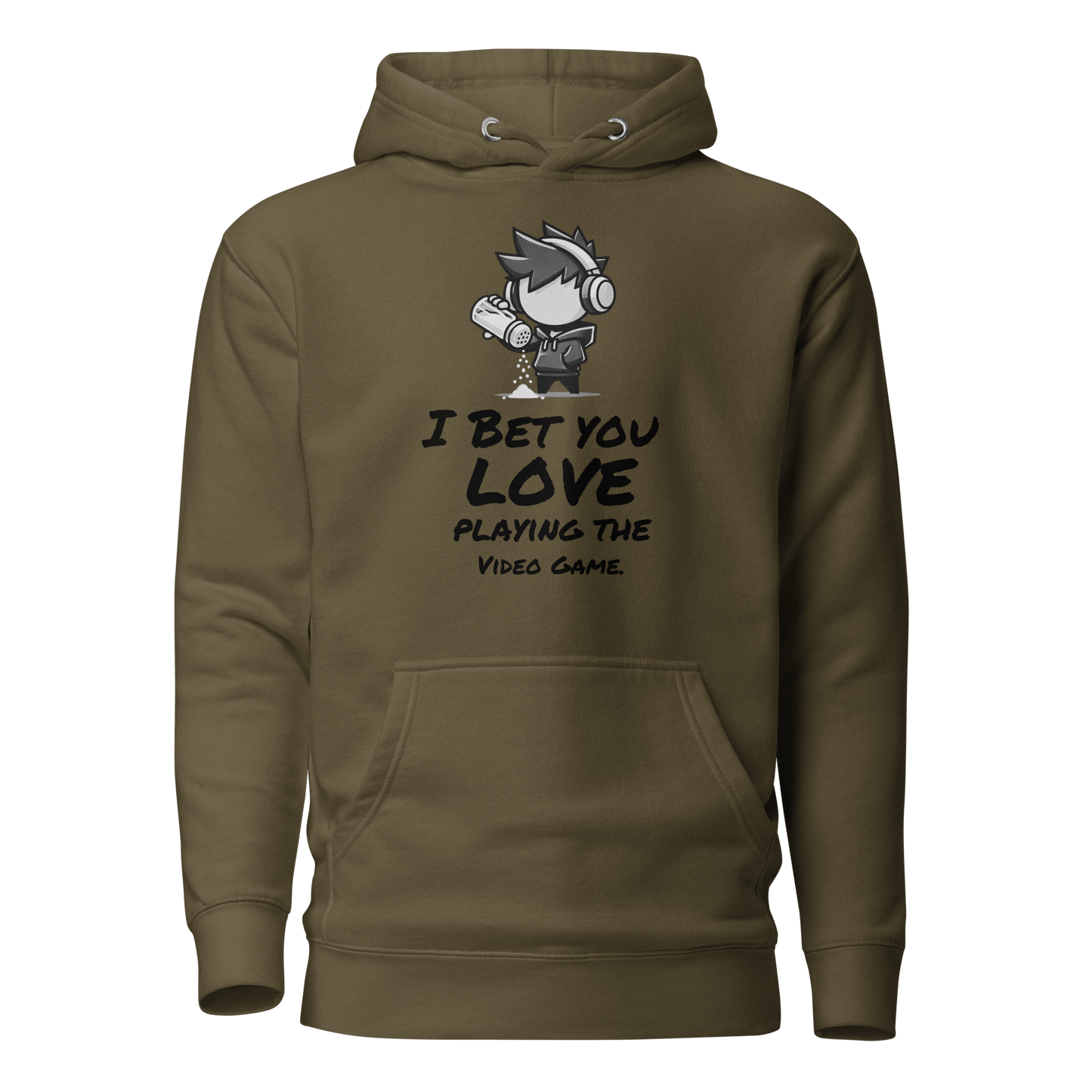 I Bet You Love Playing the Video Game - Hoodie - Mulli USA Custom