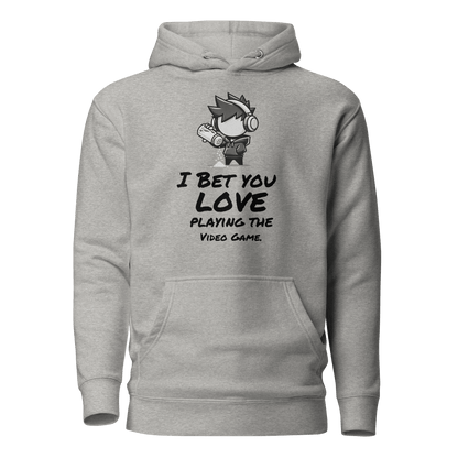 I Bet You Love Playing the Video Game - Hoodie - Mulli USA Custom