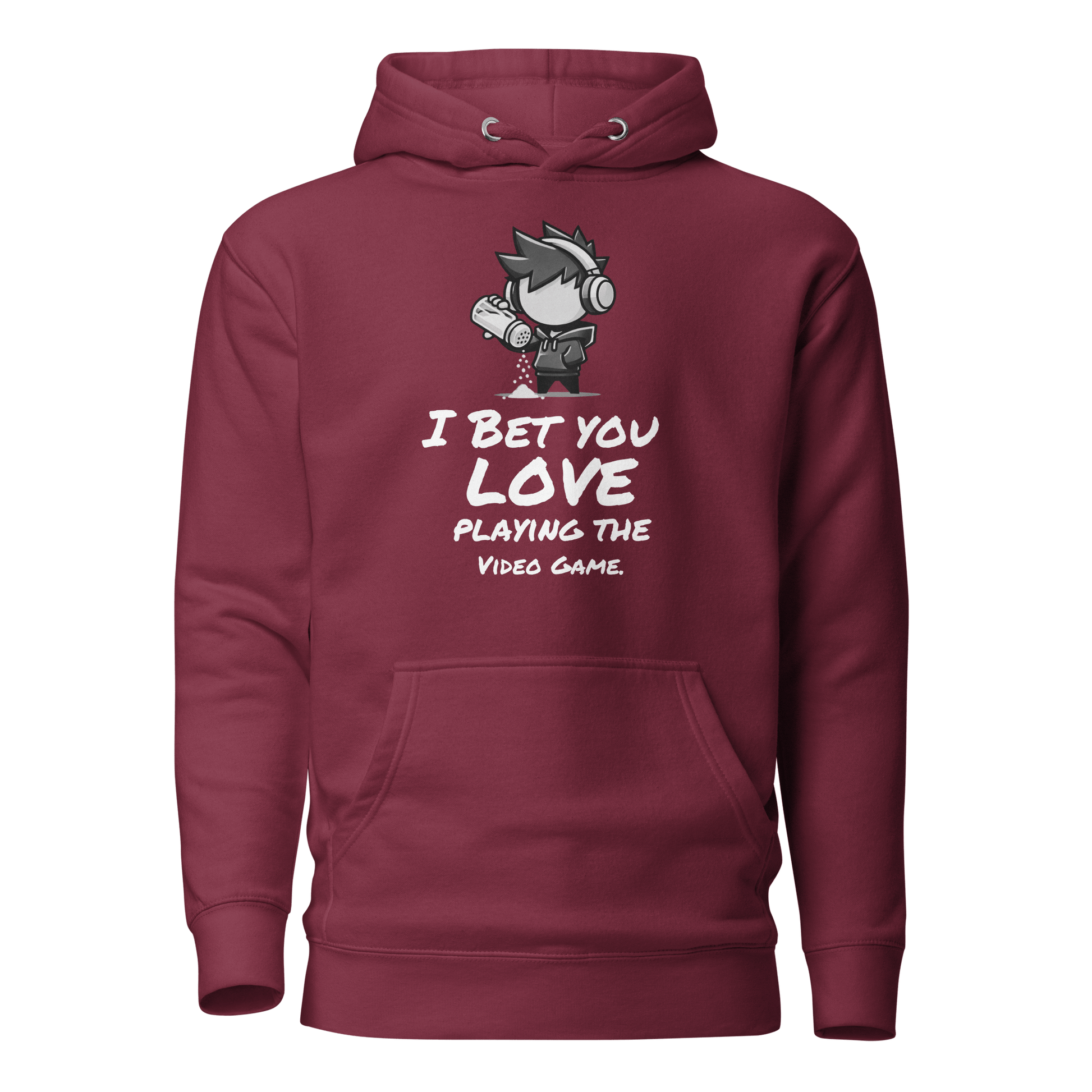I Bet You Love Playing the Video Game - Hoodie - Mulli USA Custom