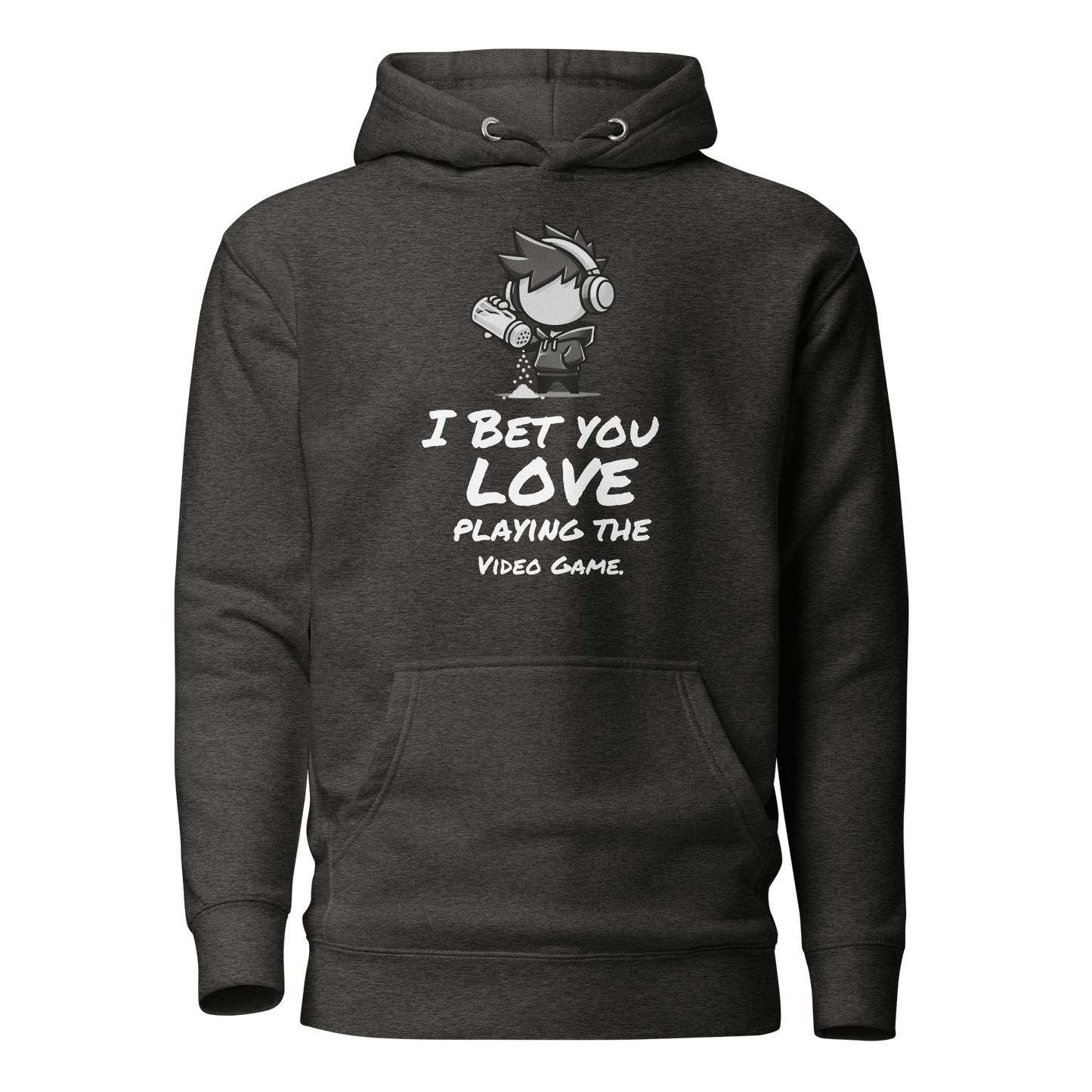 I Bet You Love Playing the Video Game - Hoodie - Mulli USA Custom