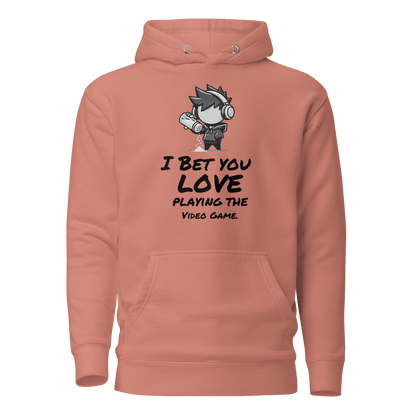 I Bet You Love Playing the Video Game - Hoodie - Mulli USA Custom