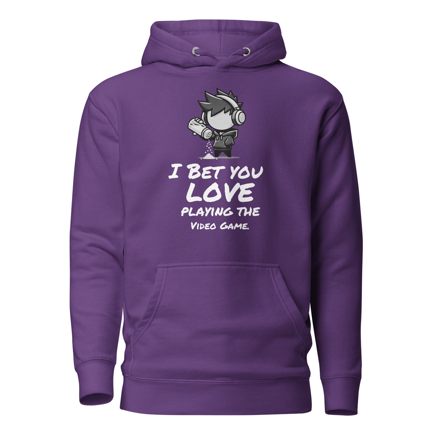 I Bet You Love Playing the Video Game - Hoodie - Mulli USA Custom