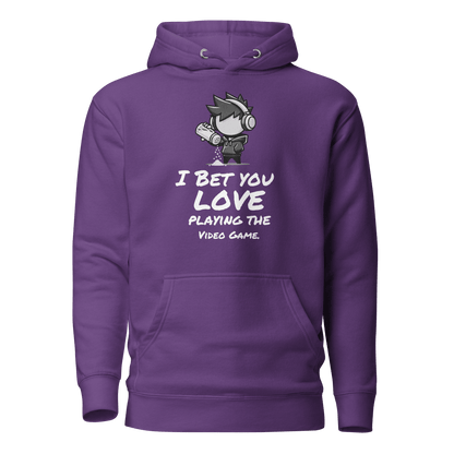 I Bet You Love Playing the Video Game - Hoodie - Mulli USA Custom
