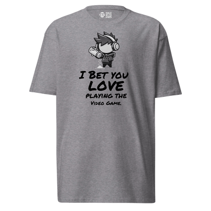 I Bet You Love Playing the Video Game - T-Shirt - Mulli USA Custom