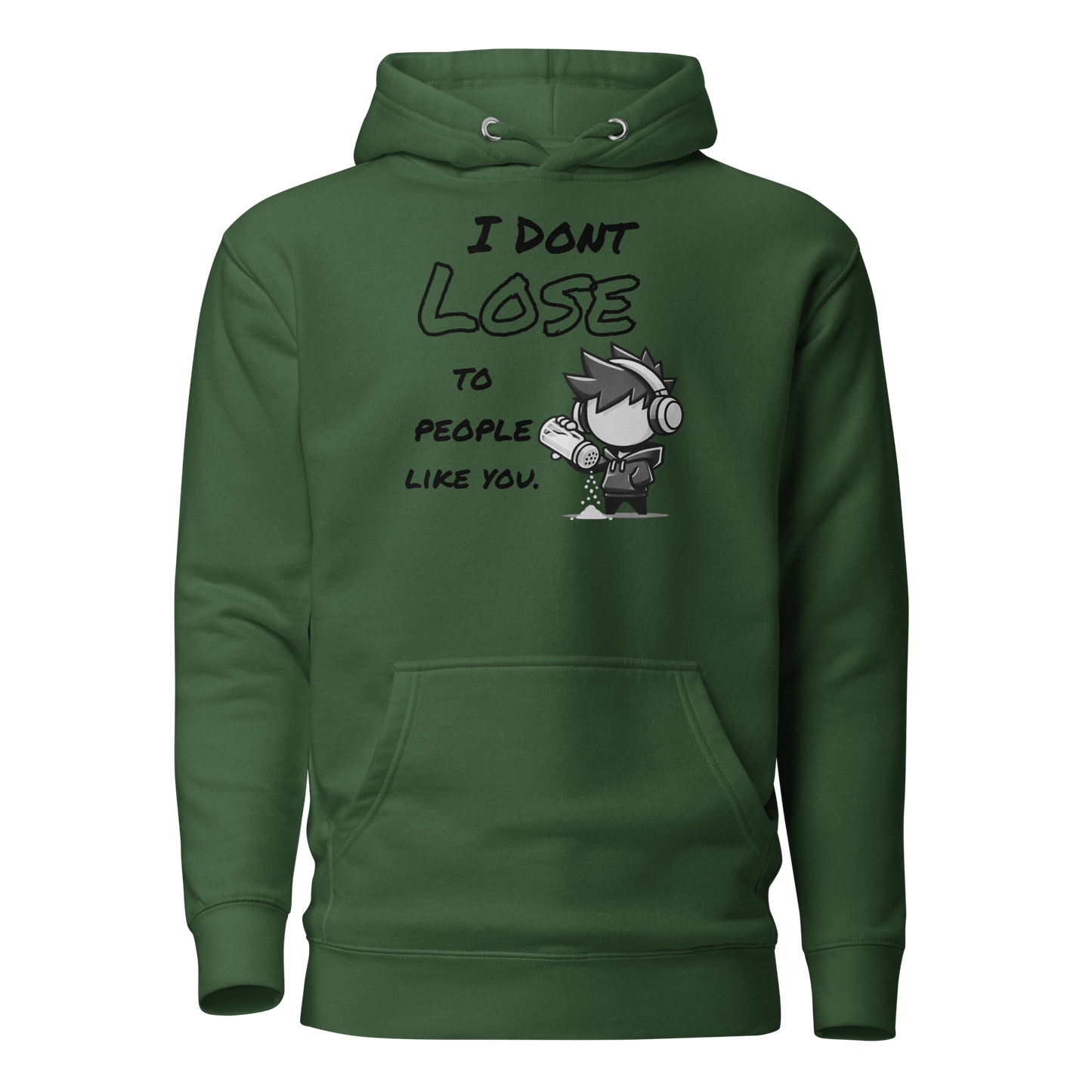 I Don’t Lose to People Like You - Hoodie - Mulli USA Custom