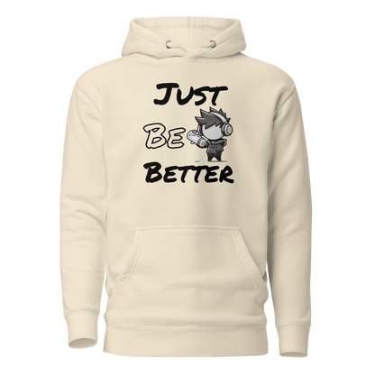 Just Be Better - Hoodie - Mulli USA Custom