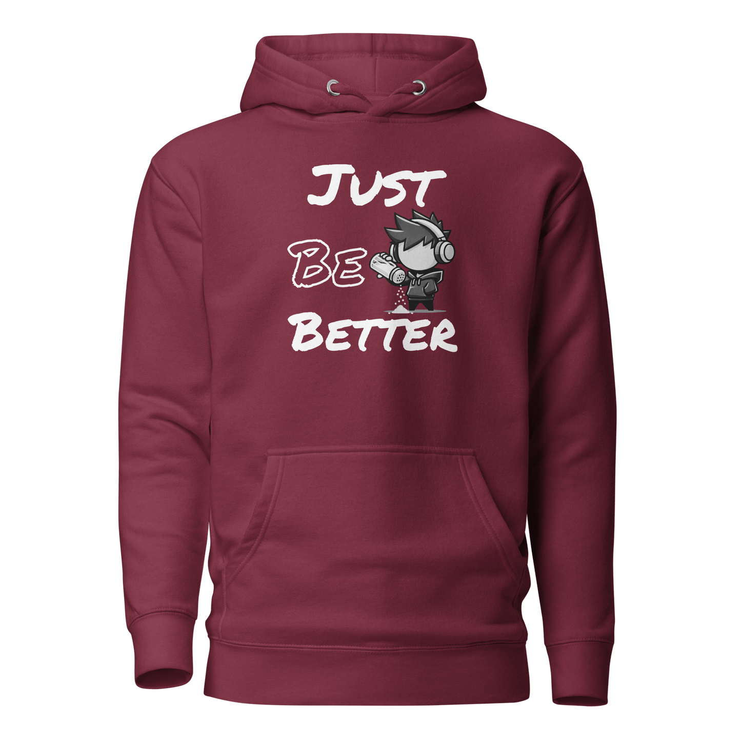 Just Be Better - Hoodie - Mulli USA Custom