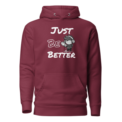 Just Be Better - Hoodie - Mulli USA Custom