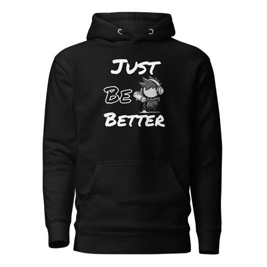 Just Be Better - Hoodie - Mulli USA Custom
