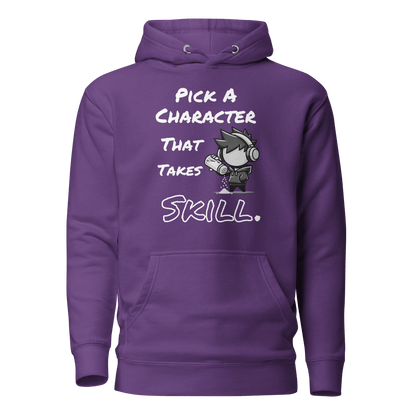 Pick a Character That Takes Skill - Hoodie - Mulli USA Custom