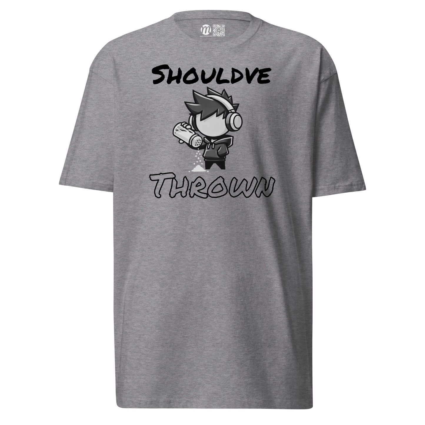 Should Have Thrown - T-Shirt - Mulli USA Custom