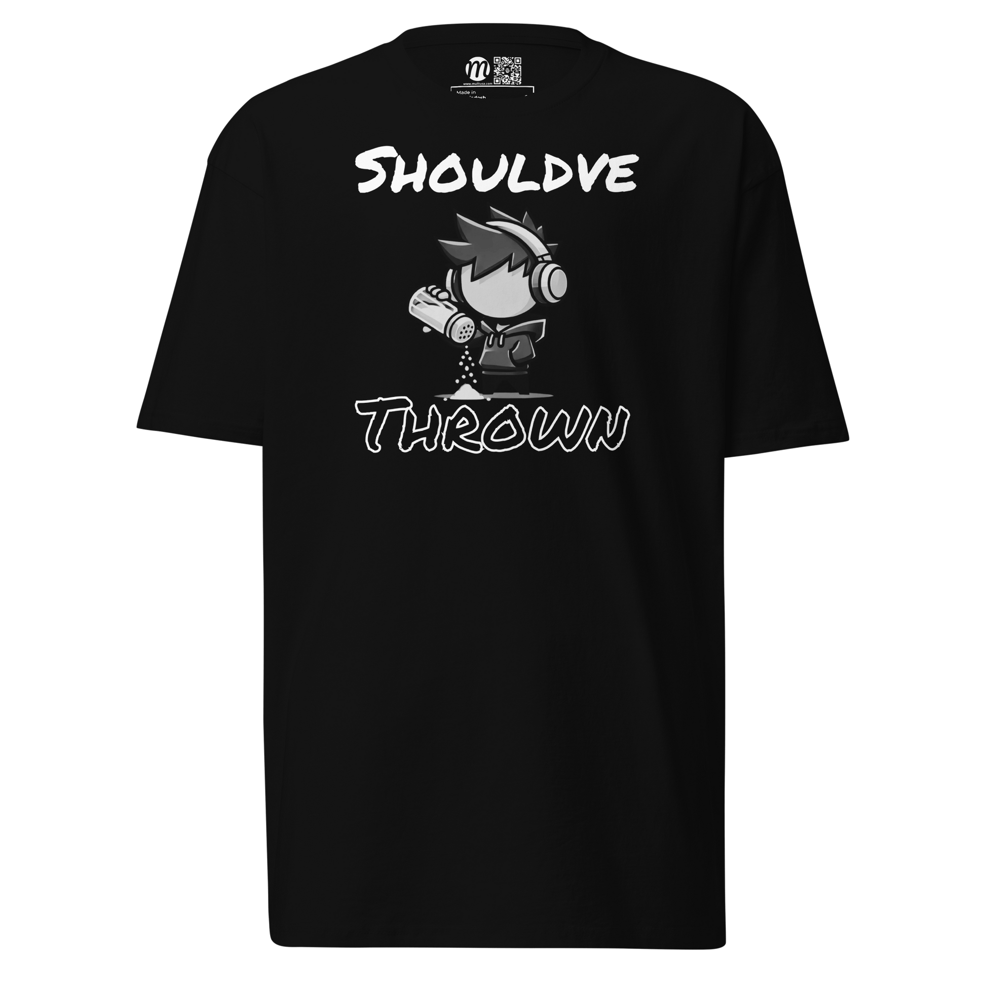 Should Have Thrown - T-Shirt - Mulli USA Custom