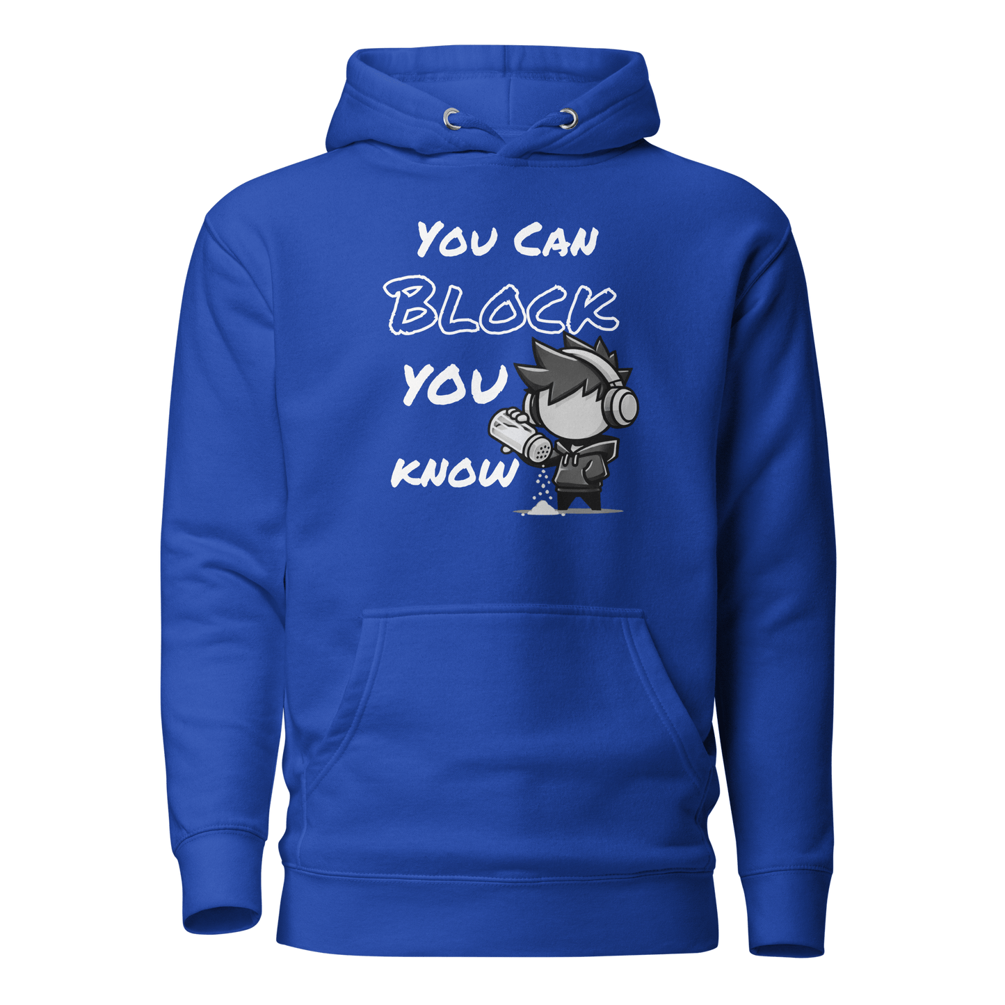 You Can Block, You Know - Hoodie - Mulli USA Custom