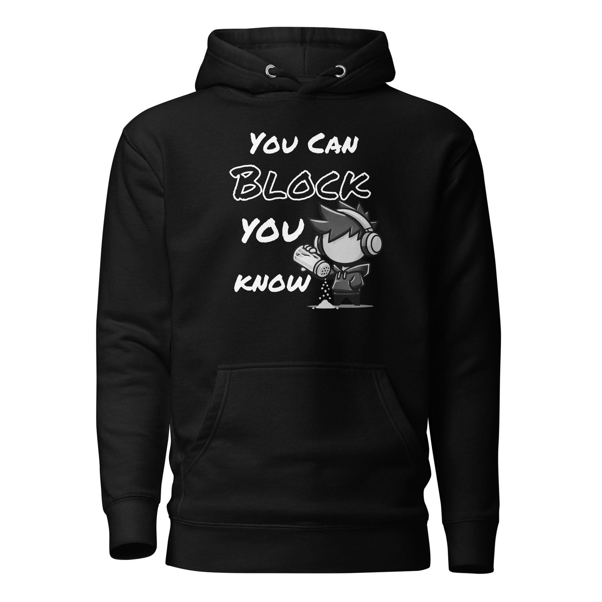 You Can Block, You Know - Hoodie - Mulli USA Custom