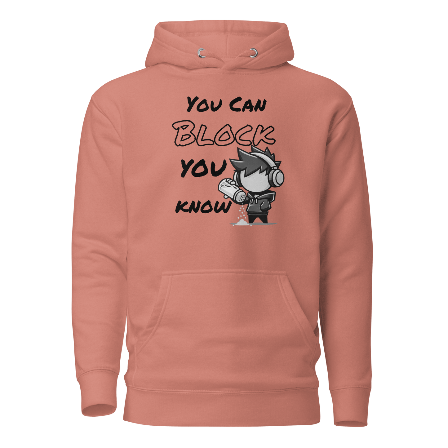 You Can Block, You Know - Hoodie - Mulli USA Custom