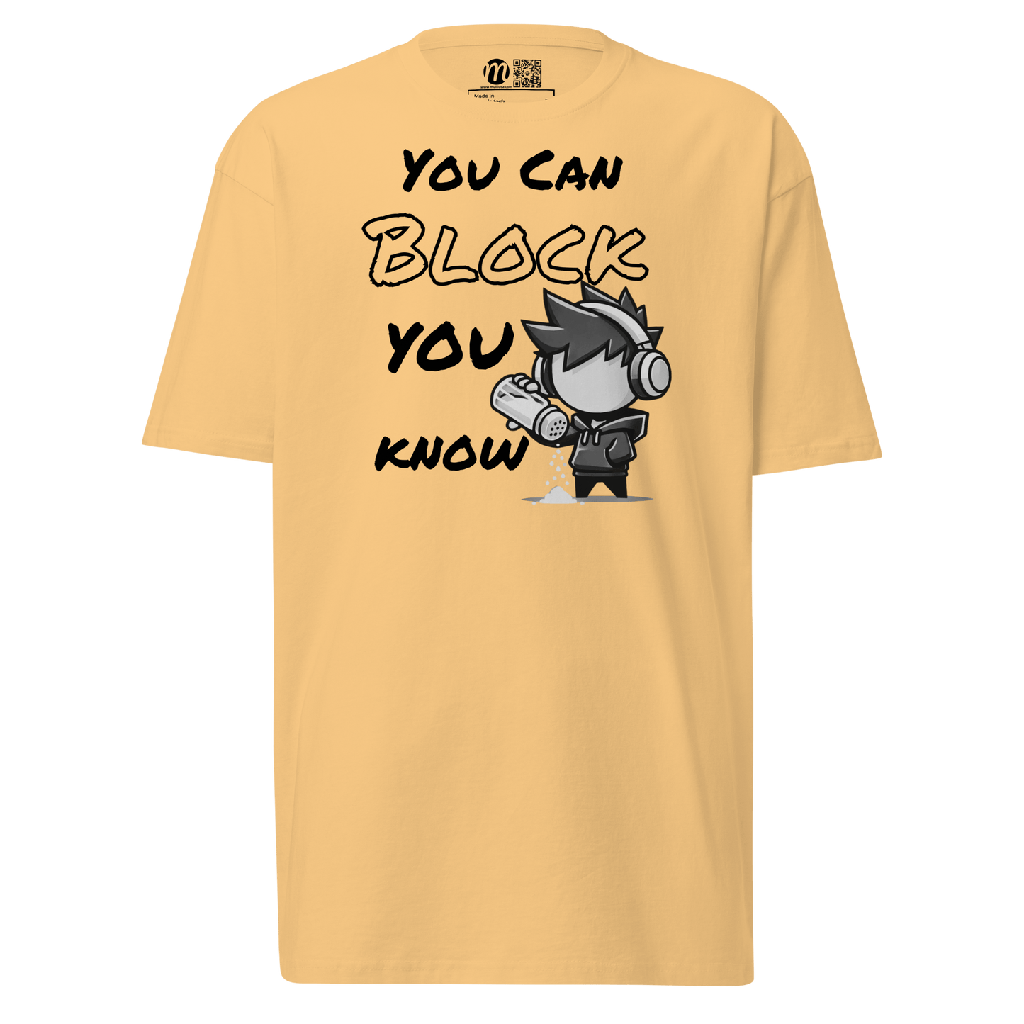 You Can Block, You Know - T-Shirt - Mulli USA Custom